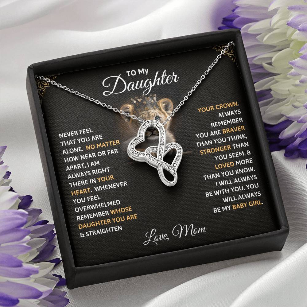 Heart-to-heart Pendant Necklace - To My Daughter, Never Feel That You Are Alone