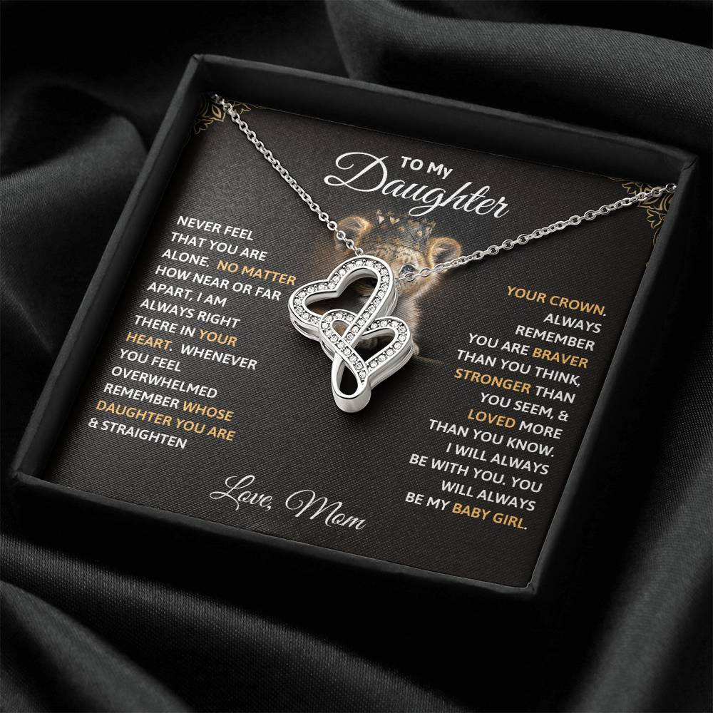 Heart-to-heart Pendant Necklace - To My Daughter, Never Feel That You Are Alone