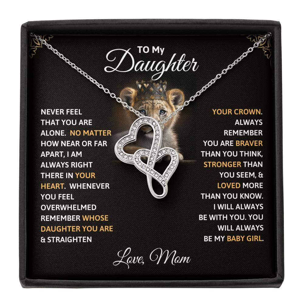 Heart-to-heart Pendant Necklace - To My Daughter, Never Feel That You Are Alone