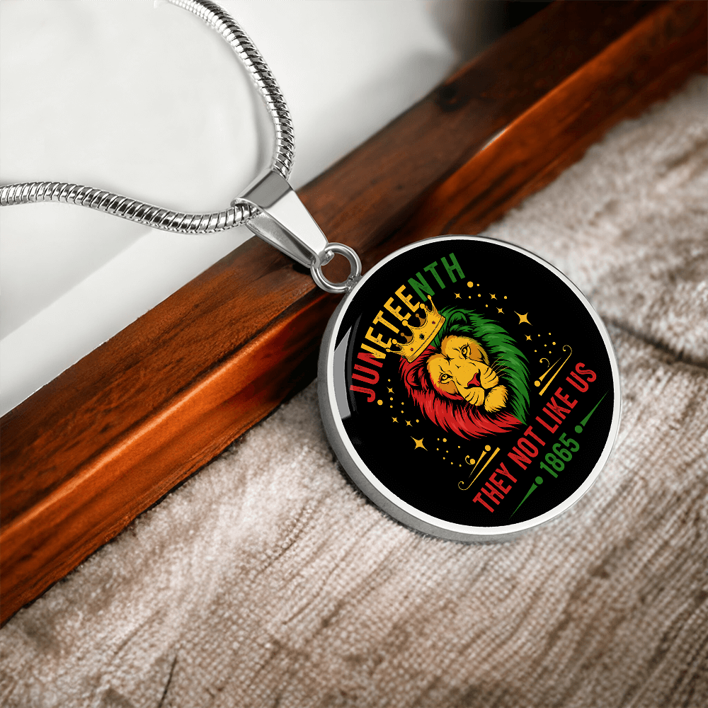Juneteenth, Lion They Not Like Us - Graphic Circle Necklace