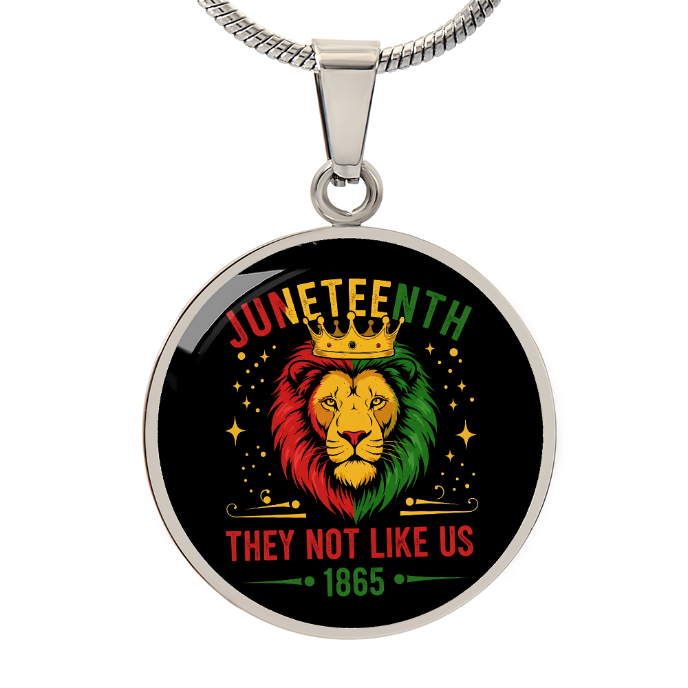 Juneteenth, Lion They Not Like Us - Graphic Circle Necklace