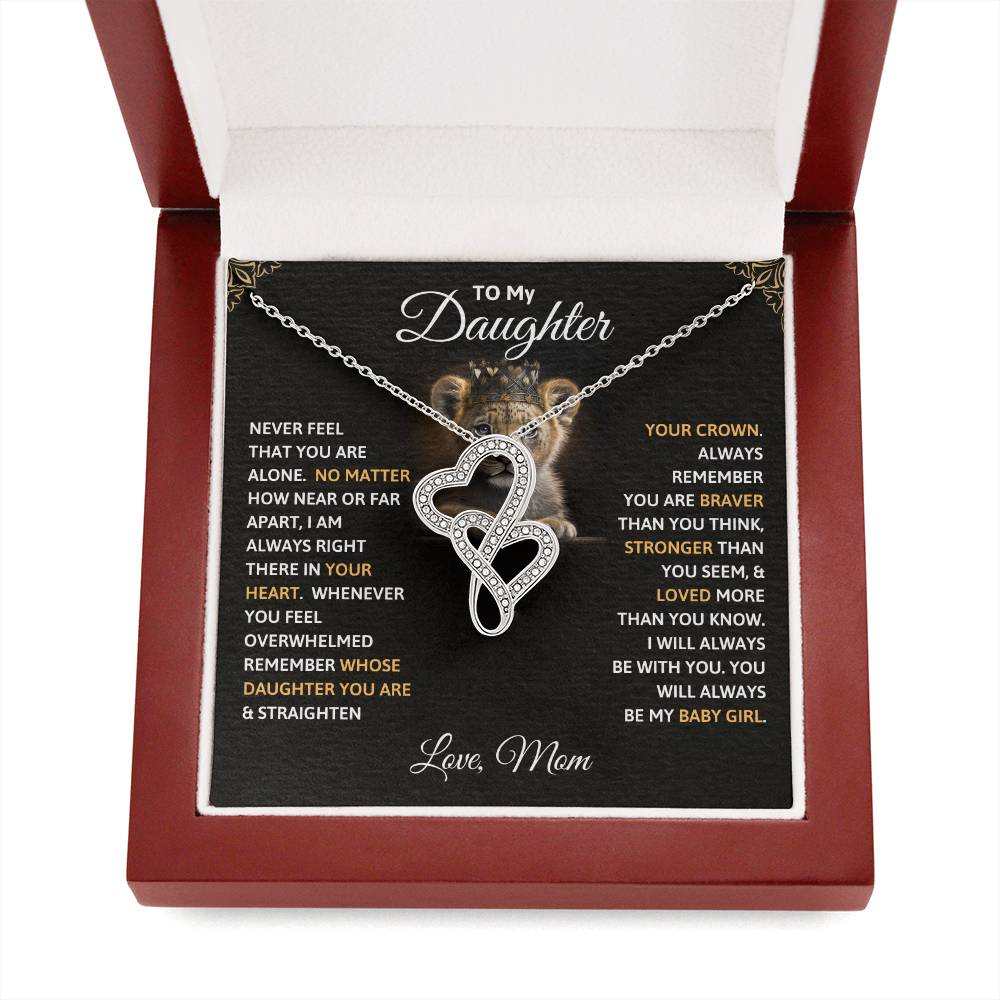 Heart-to-heart Pendant Necklace - To My Daughter, Never Feel That You Are Alone