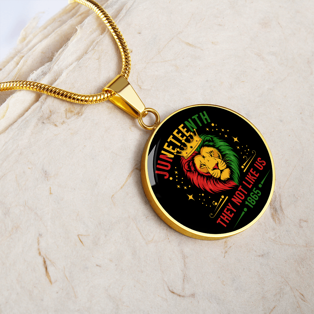 Juneteenth, Lion They Not Like Us - Graphic Circle Necklace
