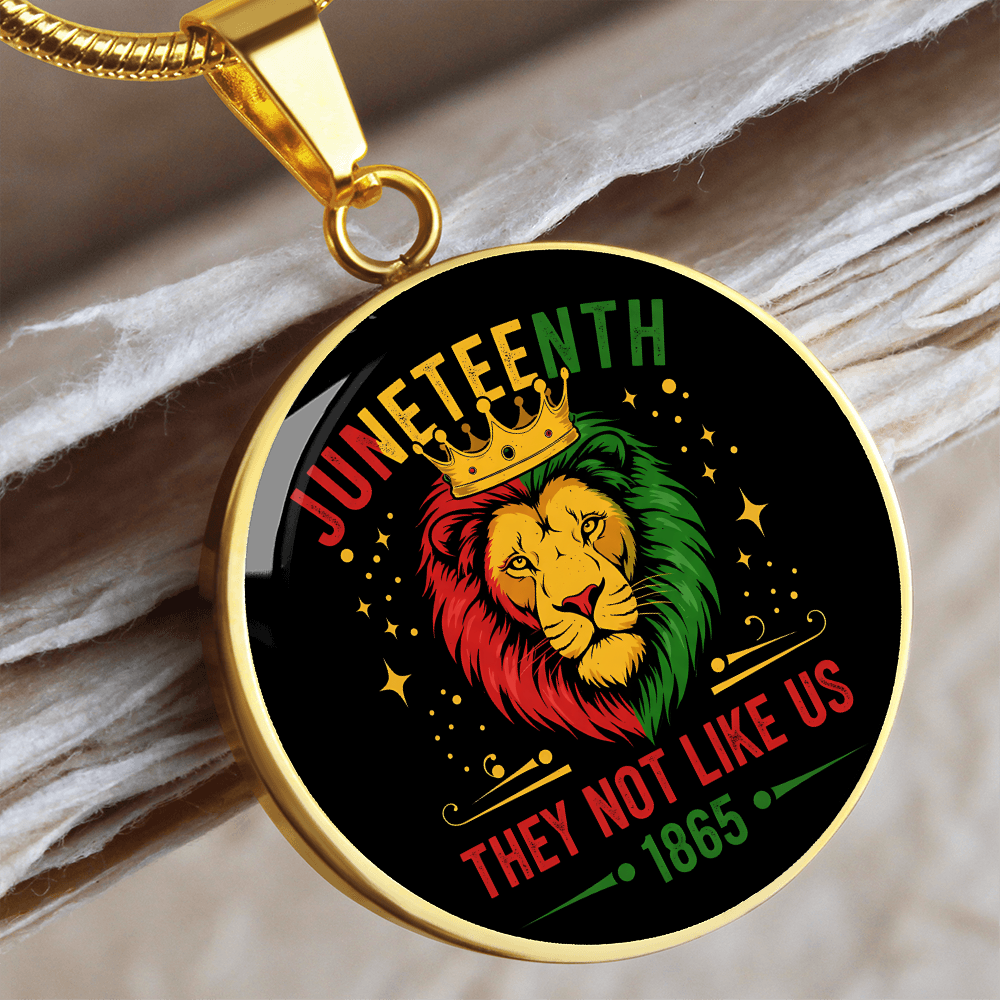 Juneteenth, Lion They Not Like Us - Graphic Circle Necklace