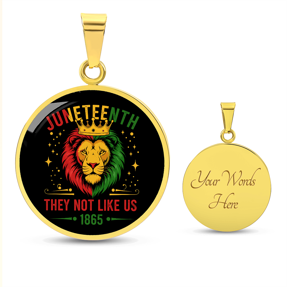 Juneteenth, Lion They Not Like Us - Graphic Circle Necklace