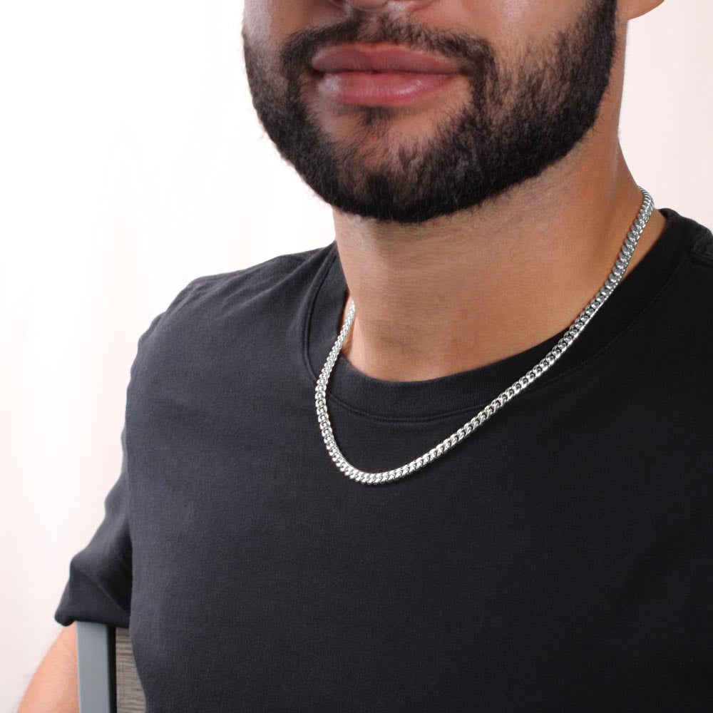 Cuban Link Chain - To My Father, You are the World