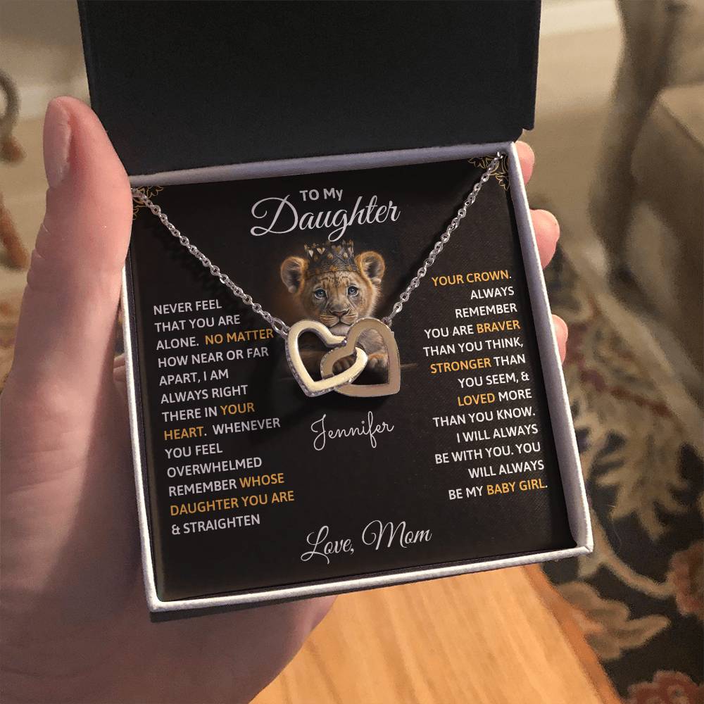 Interlocking Hearts Necklace - To My Daughter, Never Feel That You Are Alone