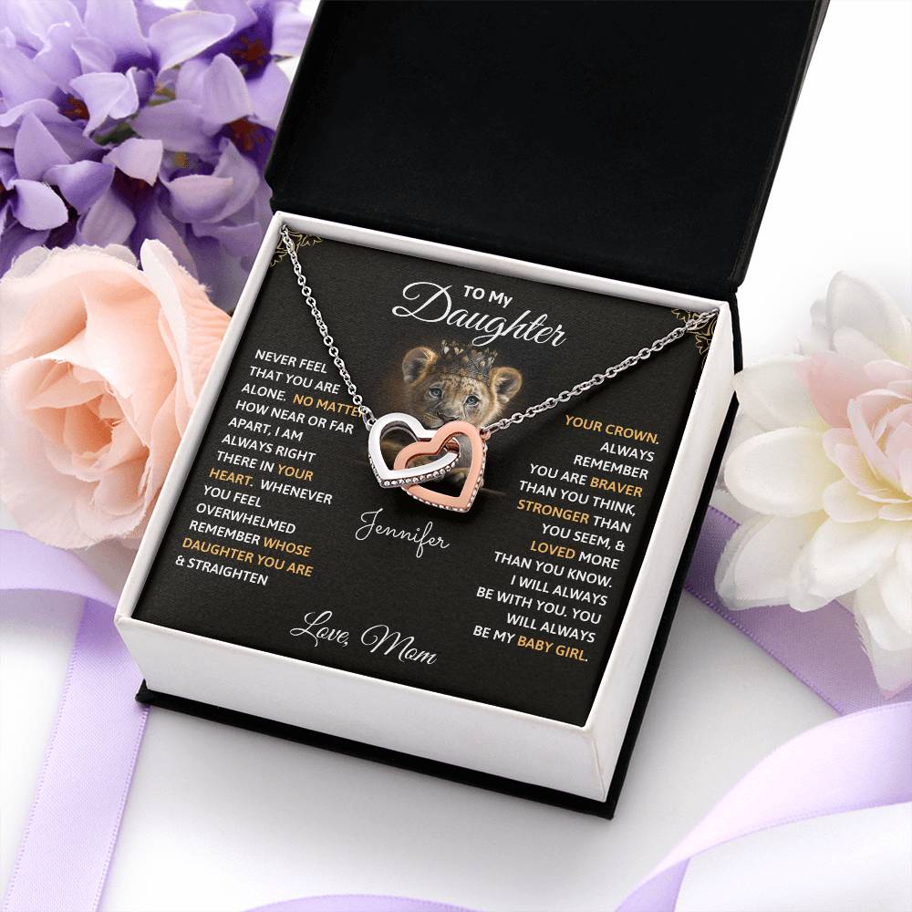 Interlocking Hearts Necklace - To My Daughter, Never Feel That You Are Alone