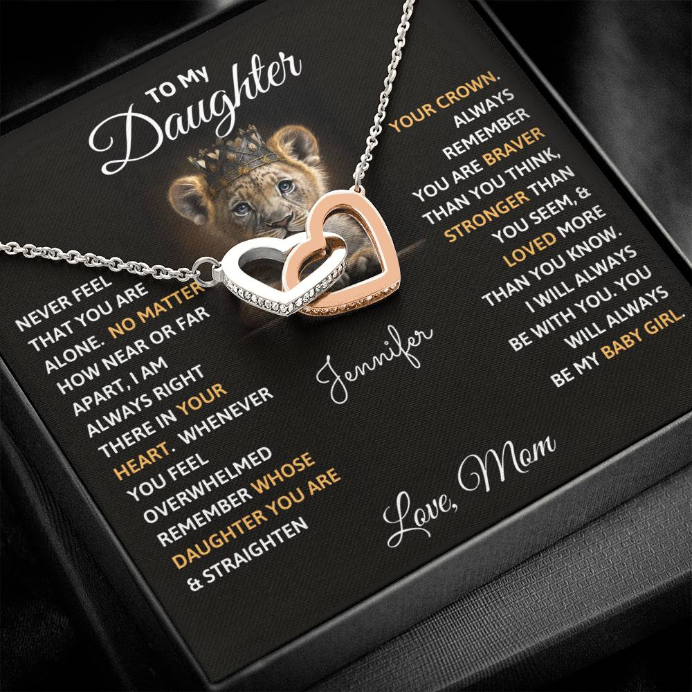 Interlocking Hearts Necklace - To My Daughter, Never Feel That You Are Alone