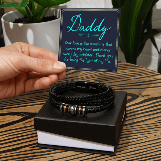 Love You Forever Bracelet - Daddy Your Love Is