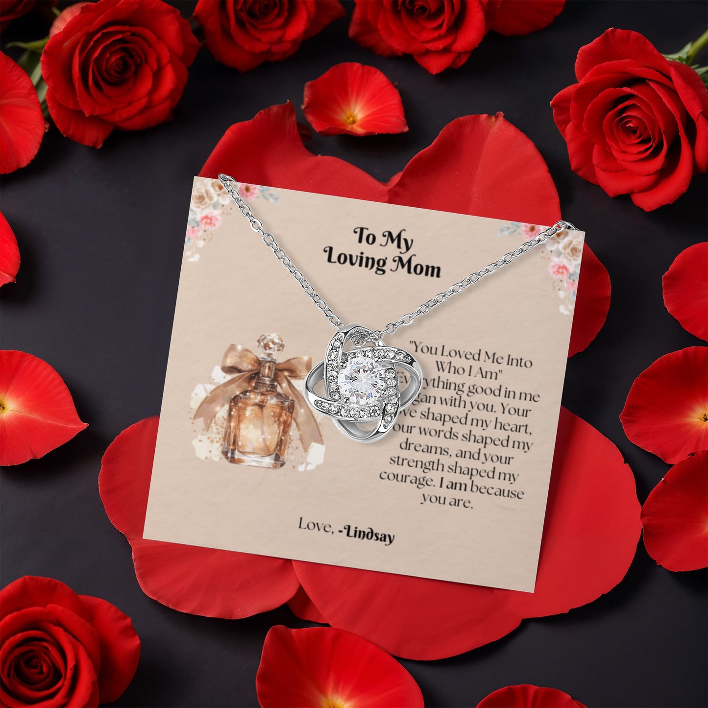 Love Knot Necklace with Rotating Rose Gift Box, You Loved Me Into Who I Am