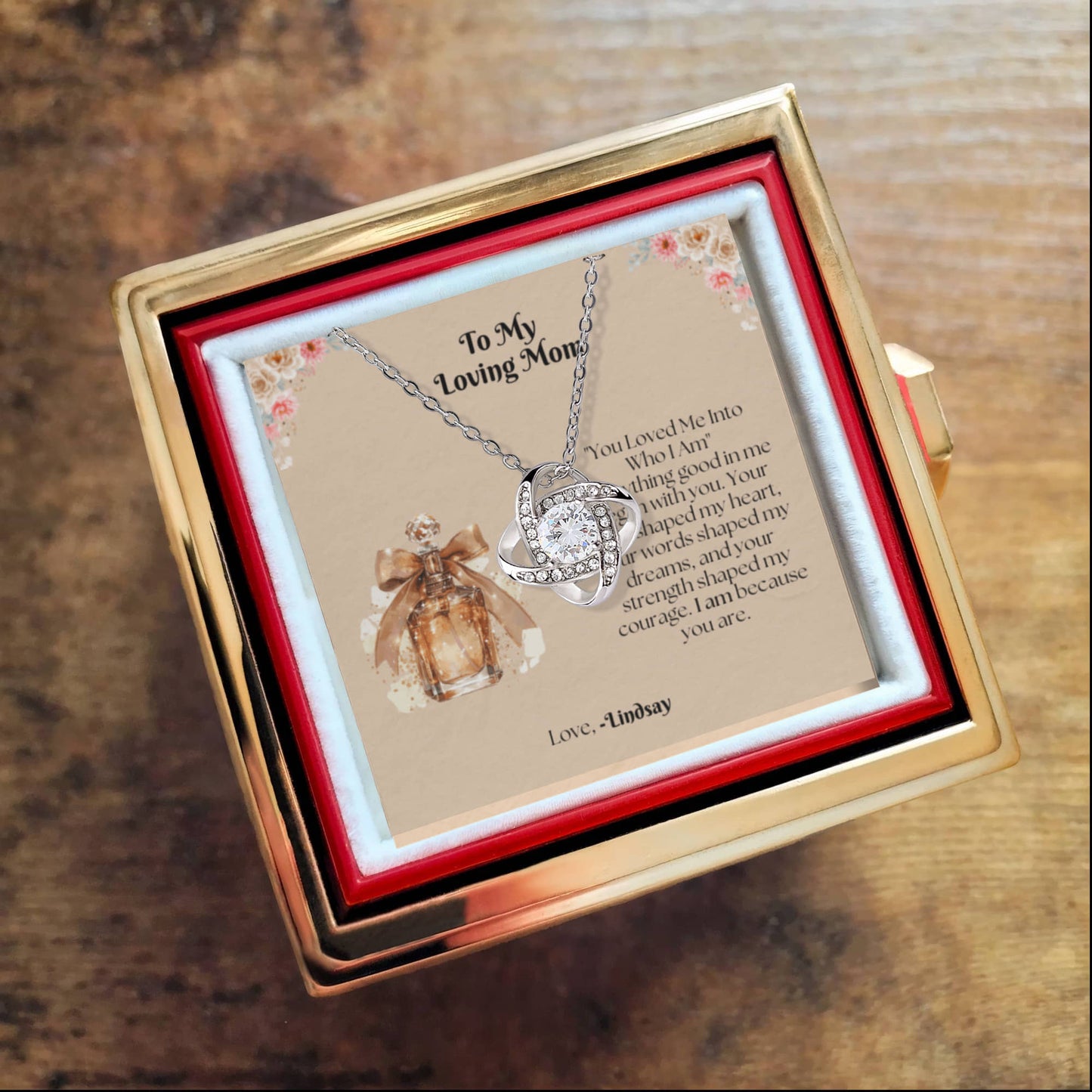 Love Knot Necklace with Rotating Rose Gift Box, You Loved Me Into Who I Am