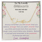 Signature Name Necklace - To My Lovely Granddaughter