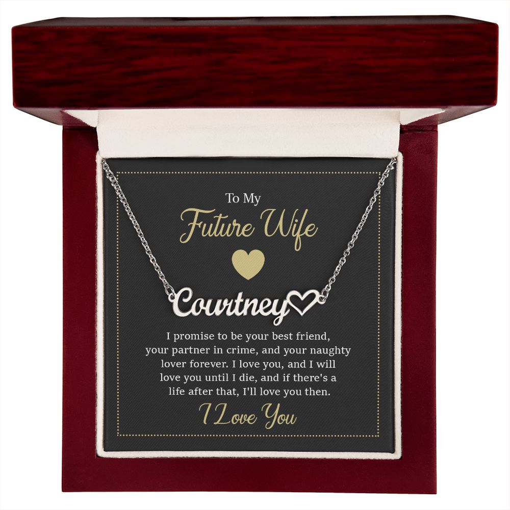 Heart Name Necklace - To my future wife - I promise to be your best friend