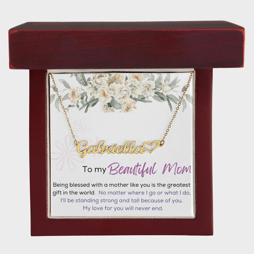 Heart Name Necklace - To My Beautiful Mom
