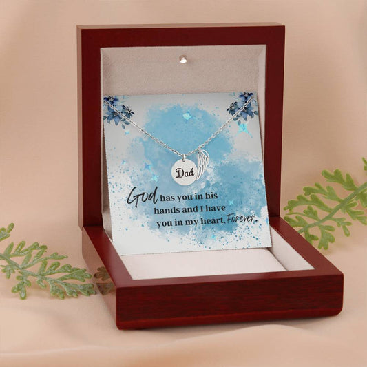 Memorial Necklace - Dad (Remembrance Necklace), God Has You