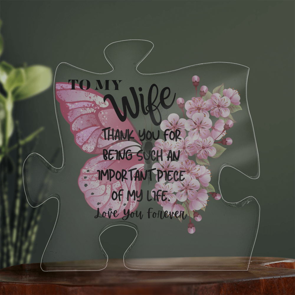 Important Piece - Acrylic Puzzle Plaque