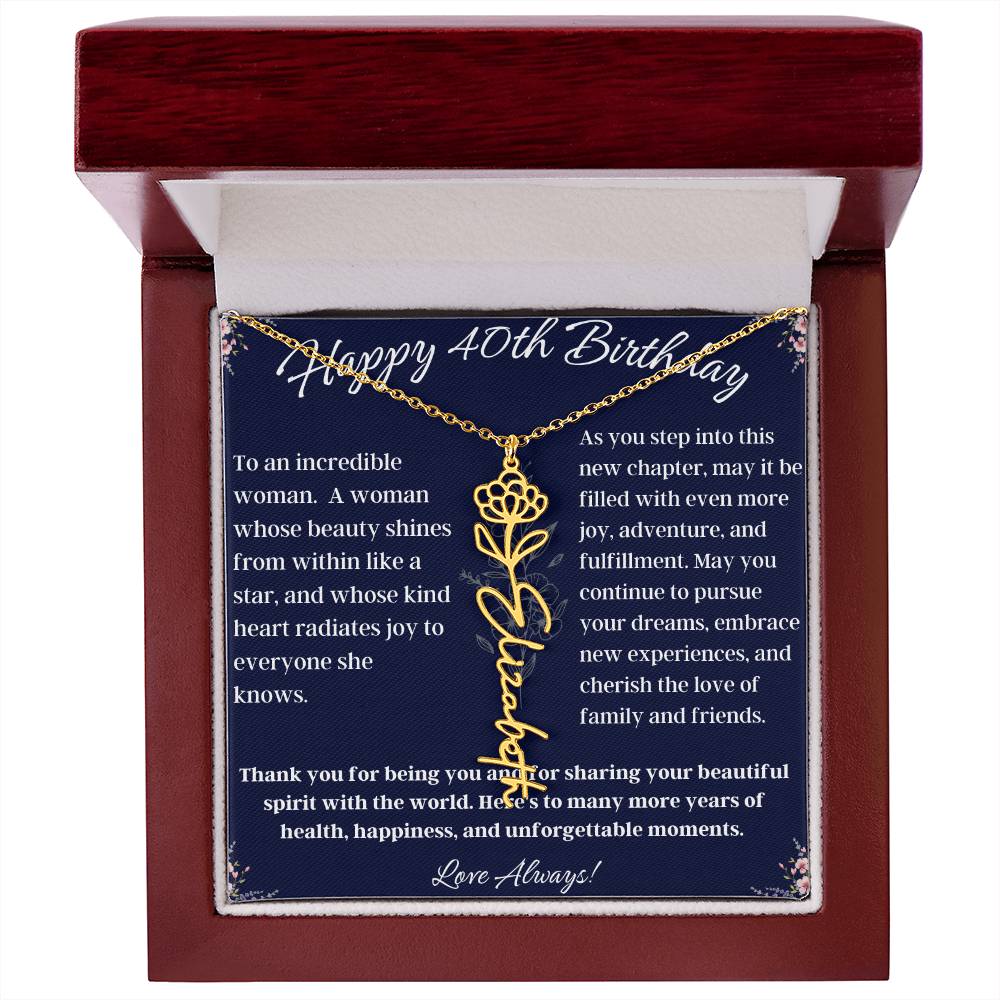 Flower Name Necklace - Happy 40th Birthday