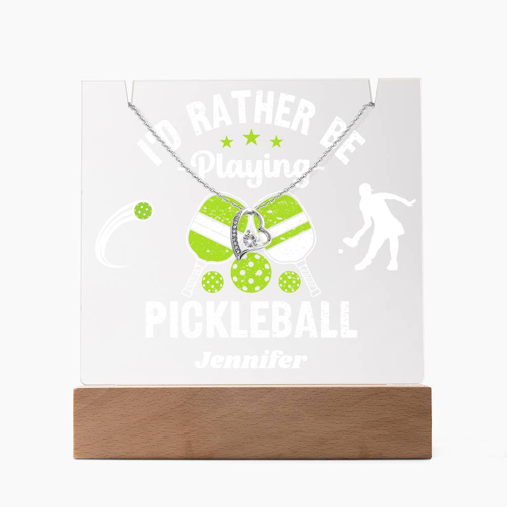 I'd Rather Be Playing Pickleball - Acrylic Keepsake and Necklace