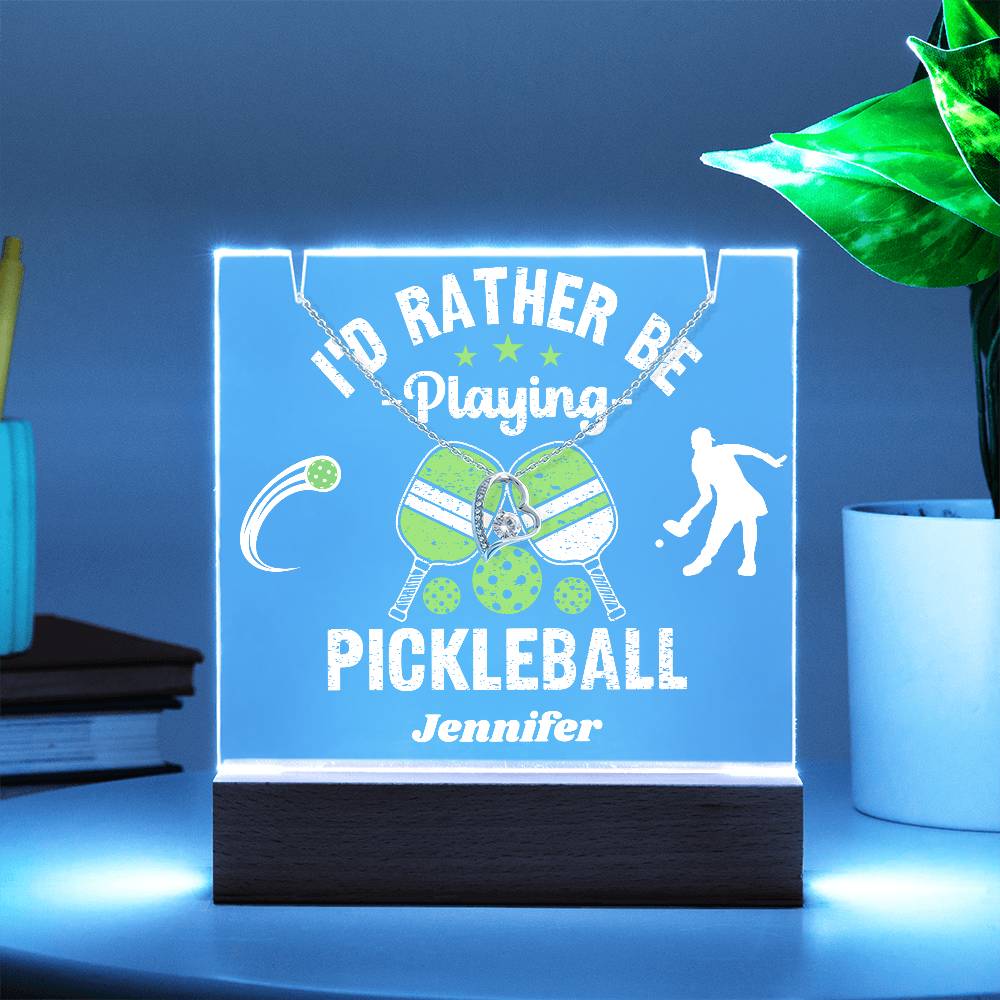 I'd Rather Be Playing Pickleball - Acrylic Keepsake and Necklace