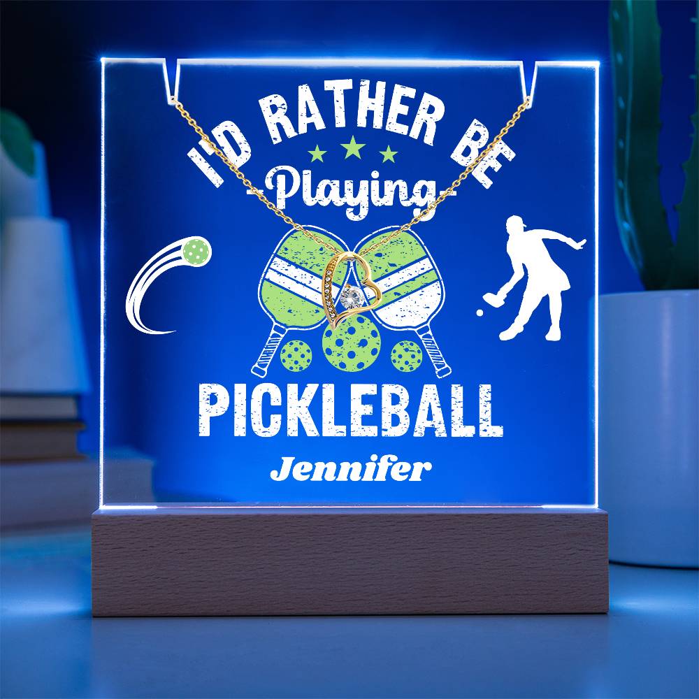 I'd Rather Be Playing Pickleball - Acrylic Keepsake and Necklace