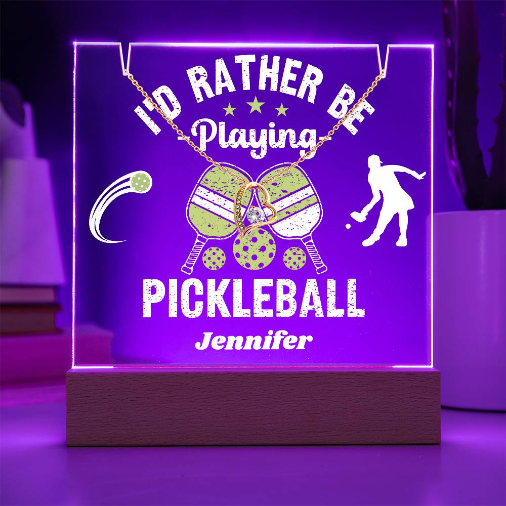 I'd Rather Be Playing Pickleball - Acrylic Keepsake and Necklace