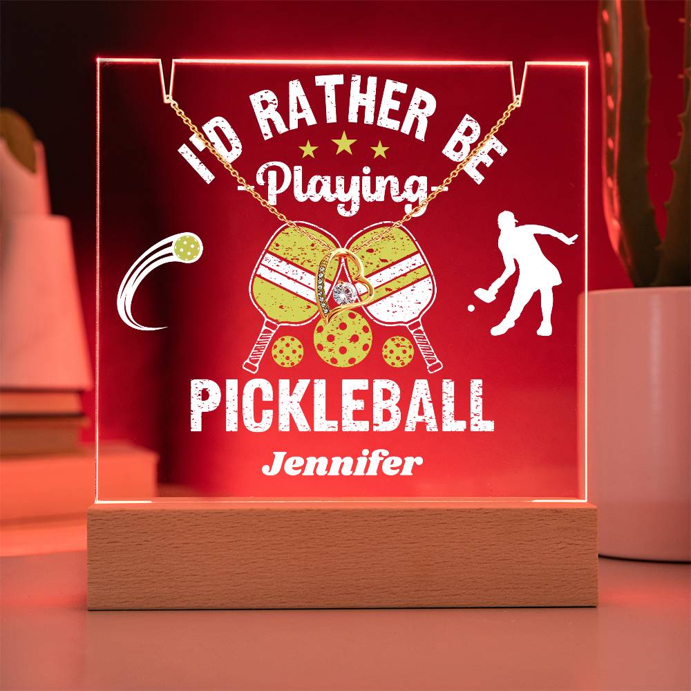 I'd Rather Be Playing Pickleball - Acrylic Keepsake and Necklace