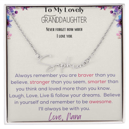 Signature Name Necklace - To My Lovely Granddaughter - Love, Nana