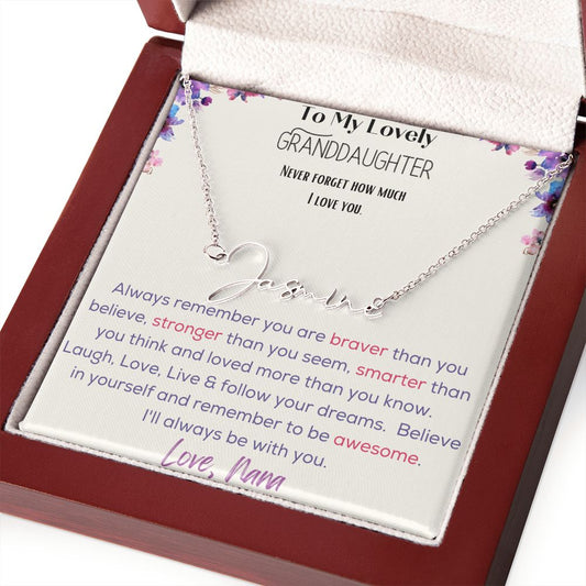 Signature Name Necklace - To My Lovely Granddaughter - Love, Nana