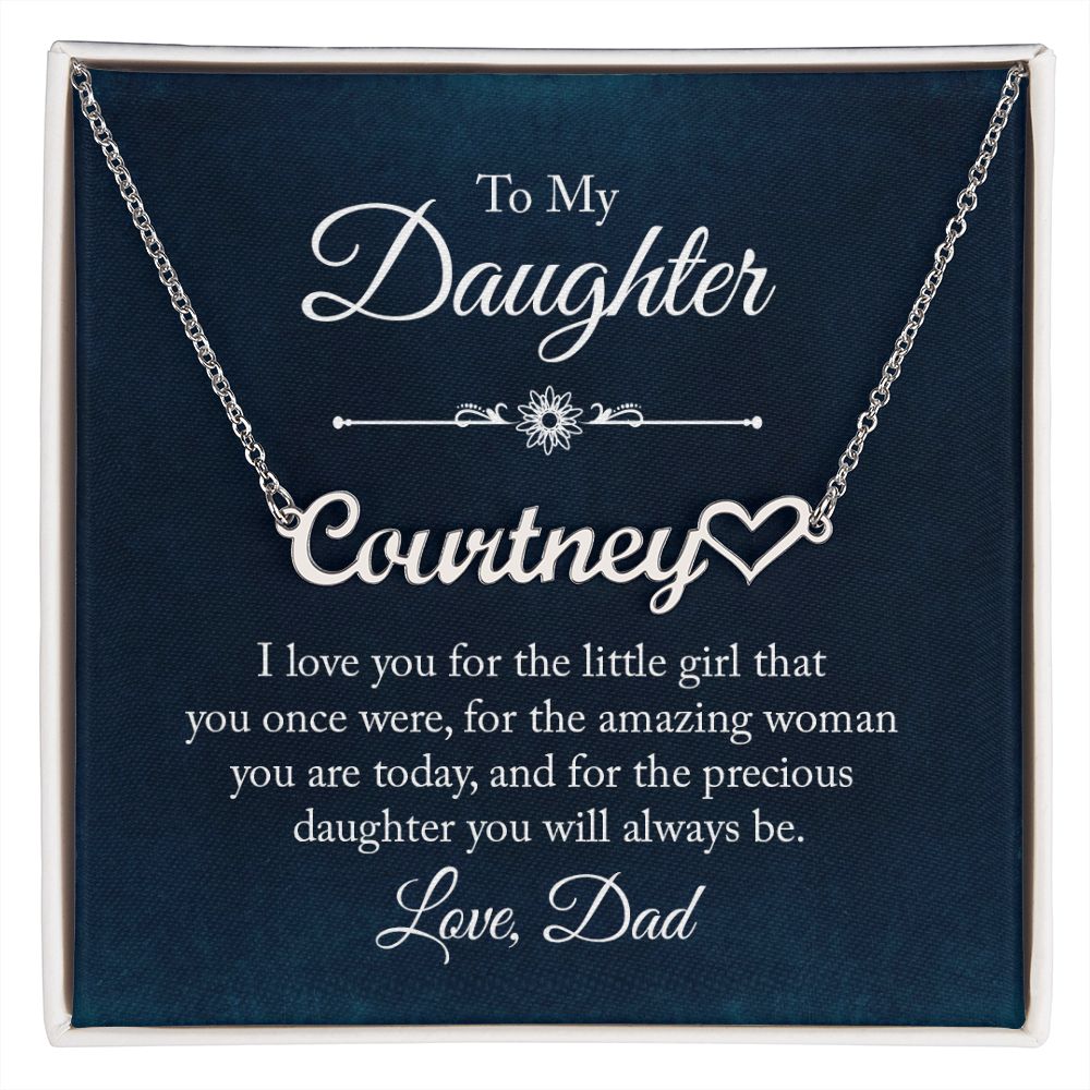 Heart Name Necklace - To my daughter - I love you
