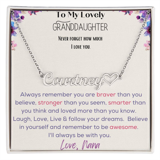 Heart Name Necklace - To My Lovely Granddaughter. Love Nana